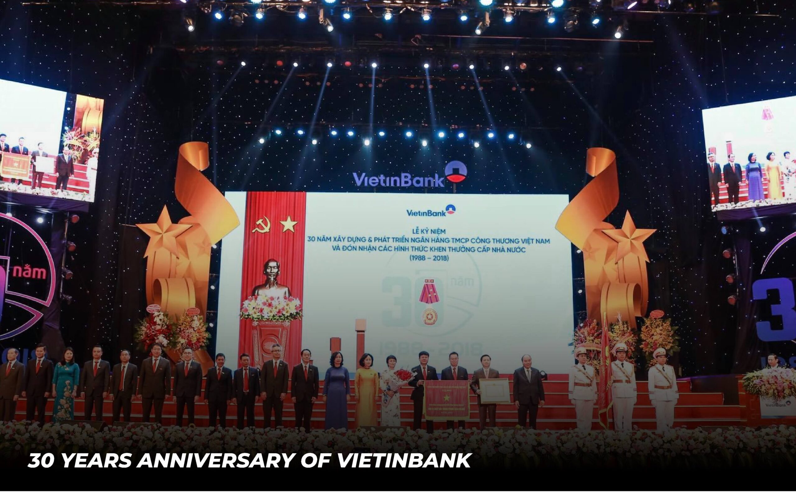 30 YEARS ANNIVERSARY OF VIETINBANK